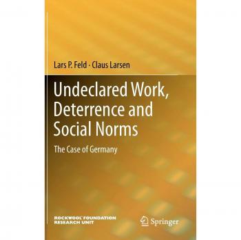 Larsen, Claus: Undeclared Work, Deterrence and Social Norms