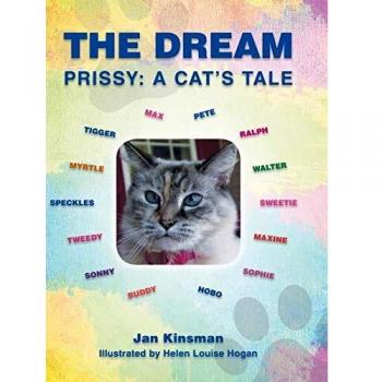 The Dream: Prissy: A Cat's Tale