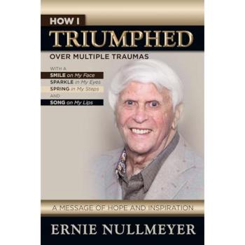How I Triumphed Over Multiple Traumas