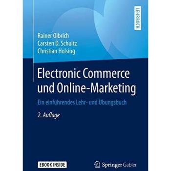 Electronic Commerce und Online-Marketing: Ein einführendes Lehr- und Übungsbuch