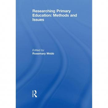 Researching Primary Education: Methods and Issues