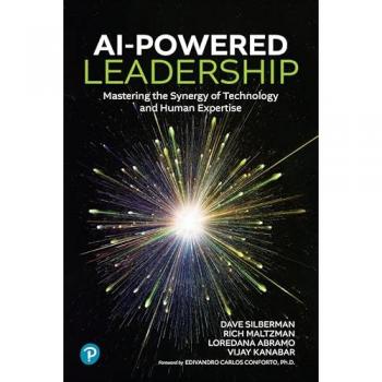 AI-Powered Leadership: Mastering the Synergy of Technology and Human Expertise