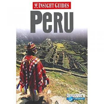 Insight Guide Peru - Pam Barrett et American Map Corporation
