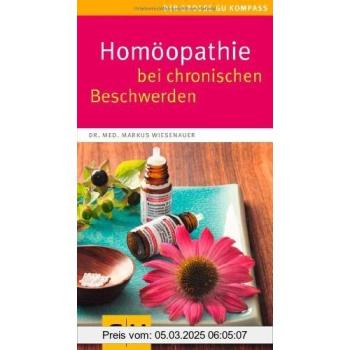 Homöopathie bei chronischen Beschwerden (Große GU Kompasse)