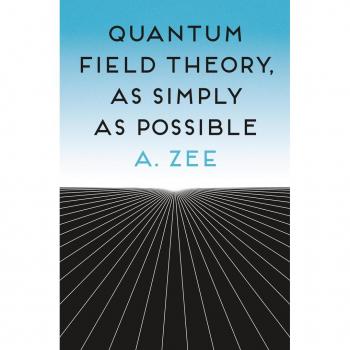 Quantum Field Theory as Simply as Possible