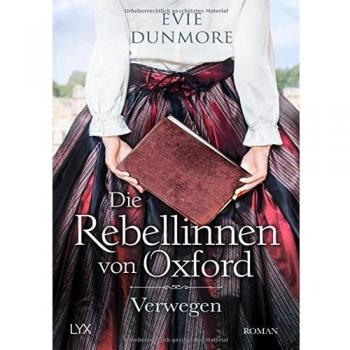 Die Rebellinnen von Oxford - Verwegen