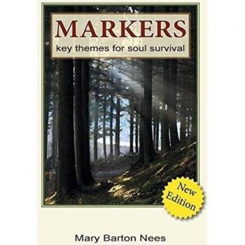 Markers: Key Themes for Soul Survival