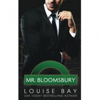 Bay, Louise: Mr. Bloomsbury