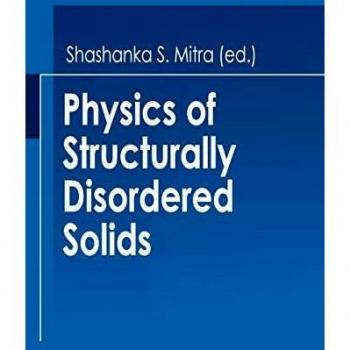 Physics of Structurally Disordered Solids