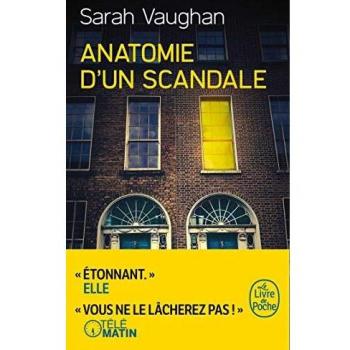 Anatomie d'un scandale