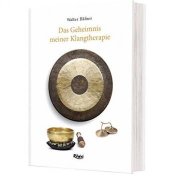 Das Geheimnis meiner Klangtherapie