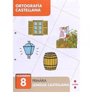 Ortografía castellana 8. Primària