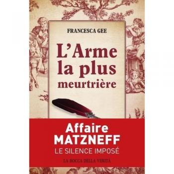 L'Arme la plus meurtrière: Affaire Matzneff : le silence imposé