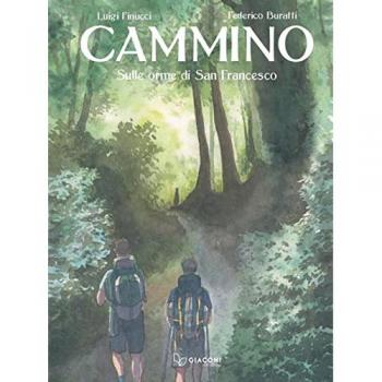Cammino. Sulle orme di San Francesco