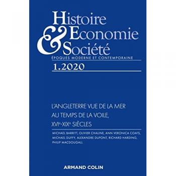 Histoire, Economie et Société 1/2020 L'Angleterre vue de la mer au temps de la voile, XVIe-XIXe sièc
