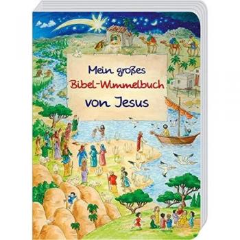 Mein großes Bibel-Wimmelbuch von Jesus