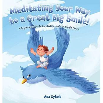 Meditating Your Way to a Great Big Smile!