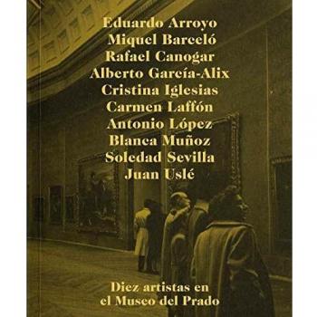 Diez artistas y el Museo del Prado