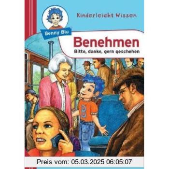 Benny Blu Benehmen - Bitte, danke, gern geschehen