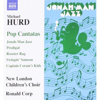 Michael Hurd: Pop Cantatas