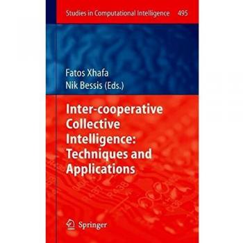 Inter-cooperative Collective Intelligence: Techniques and Applications