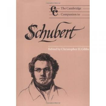 The Cambridge Companion to Schubert, Cambridge Companions to Music