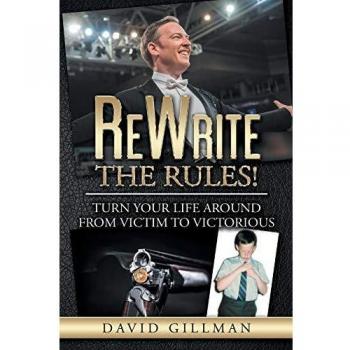 ReWrite The Rules!: Turn Your Life Around From Victim to Victorious