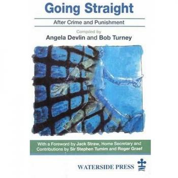 Going Straight: After Crime and Punishment