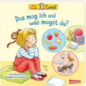Meine Freundin Conni. Das mag ich und was magst du?, Libro per bambini di Sarto Liane, Larissa Spear
