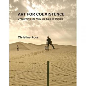 Art for Coexistence by Christine Ross