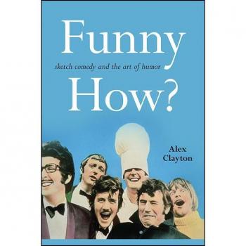 Funny How?
