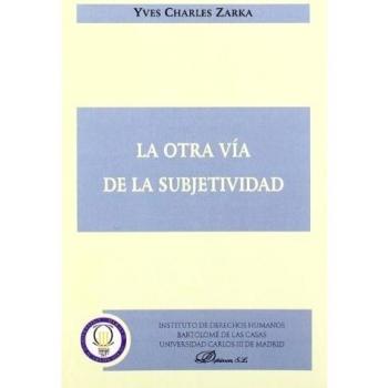 La otra vía de la subjetividad