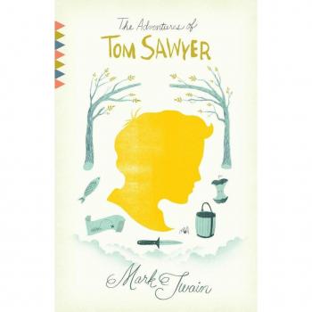 The Adventures of Tom Sawyer (Vintage Classics)