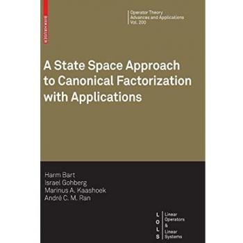 A State Space Approach to Canonical Factorization with Applications