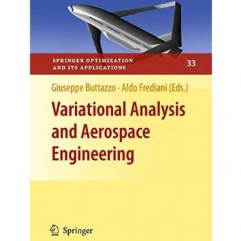 Variational Analysis and Aerospace Engineering