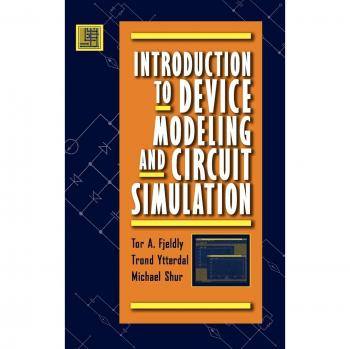 Introduction to Device Modeling and Circuit Simulation