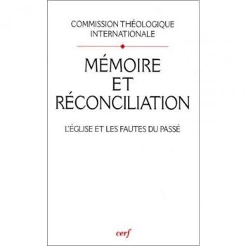 Mémoire et réconciliation (Documents des Eglises)