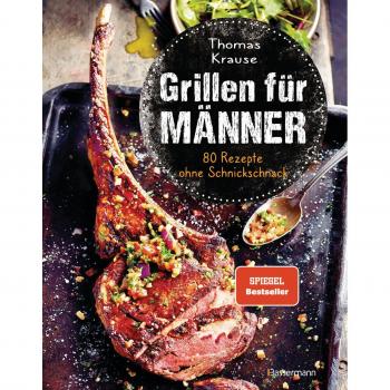 Grillen fÃ¼r MÃ¤nner
