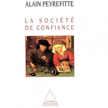 Peyrefit: La Société de Confiance - Odile Jacob