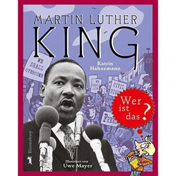 Martin Luther King: Wer ist das? -  Katrin Hahnemann