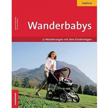 Südtirol mit dem Kinderwagen | Marlene Weithaler | Buch