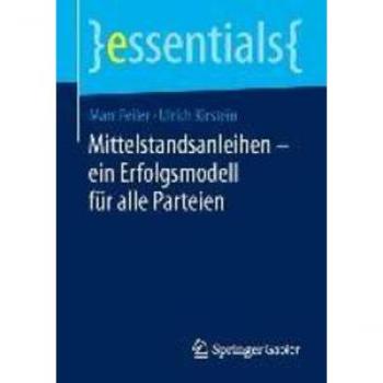 Mittelstandsanleihen – ein Erfolgsmodell für alle Parteien