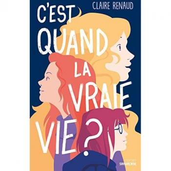 Claire Renaud - C'est quand la vraie vie ? - Preis vom 18.09.2025 05:07:49 h