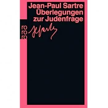 Jean-Paul Sartre Überlegungen Zur Judenfrage