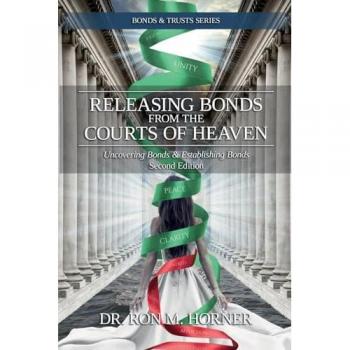Releasing Bonds from the Courts of Heaven: Uncovering Bonds & Establishing Bonds