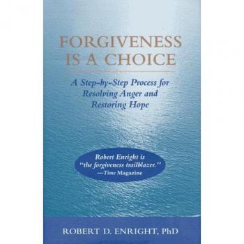 Forgiveness Is a Choice