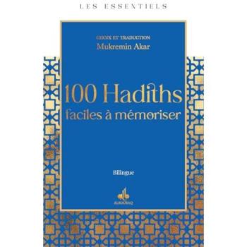 100 hadiths Faciles à mémoriser - Mukremin Akar - Albouraq - broché - Recueil