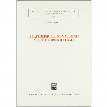 Il patrocinio dei non abbienti nei procedimenti penali