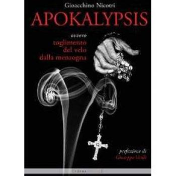 Apokalypsis ovvero toglimento del velo dalla menzogna