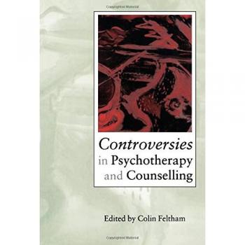 Sage Publications, Inc. Controversies in Psychotherapy and Counsel.